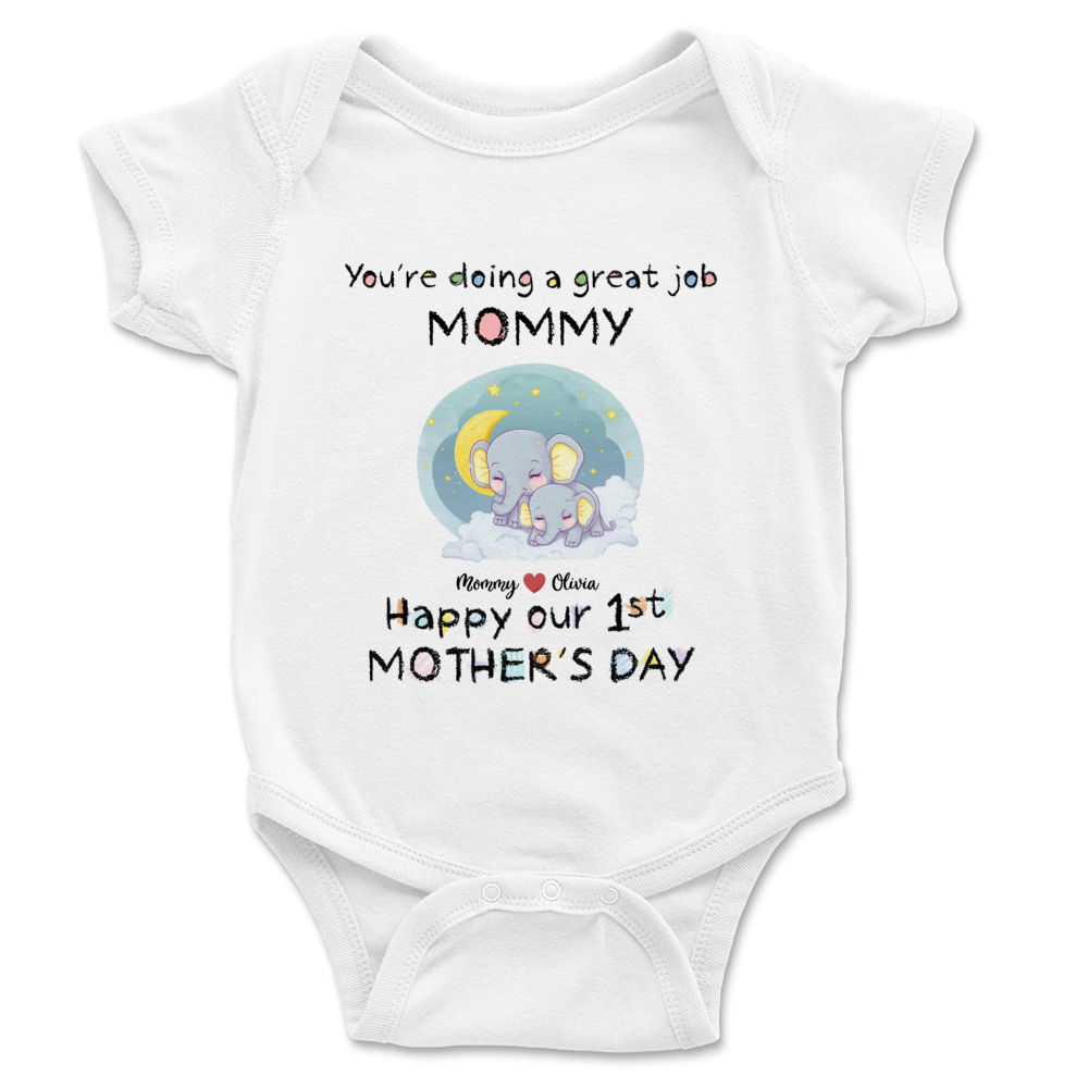 Mother's Day Gift - Newborn -   You're doing a great job mommy Happy our 1st Mother's Day_1