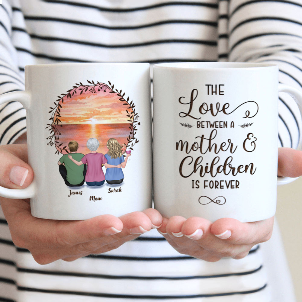 Mother's Day Gift - Mother & Daughters/Sons -  The love between a mother & children is forever_1