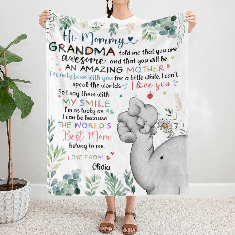 Personalized Blanket - First Mother's Day - Grandma told me personalized blanket (28711)_1