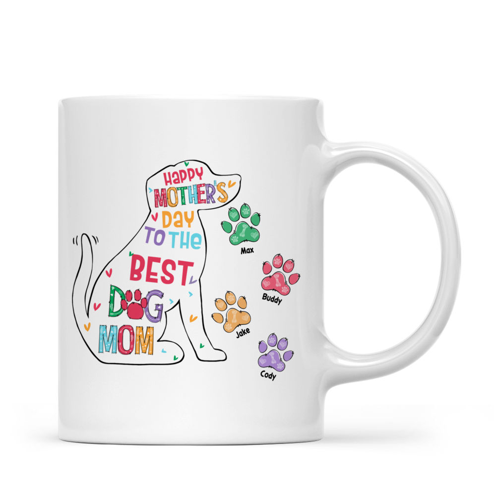 Personalized Happy Mother's Day Gift For Dog Mom Dog Lover Mug