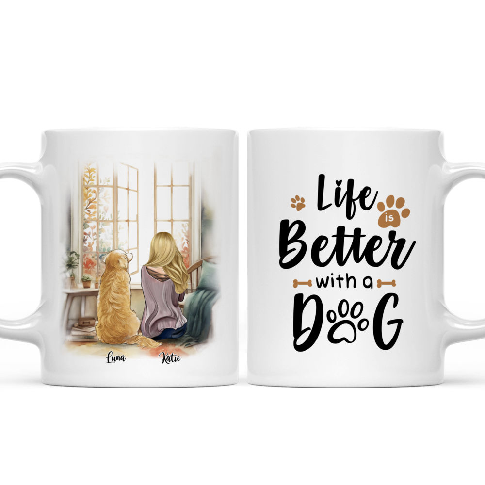 Girl and Dogs - Life Is Better With A Dog - Personalized Mug