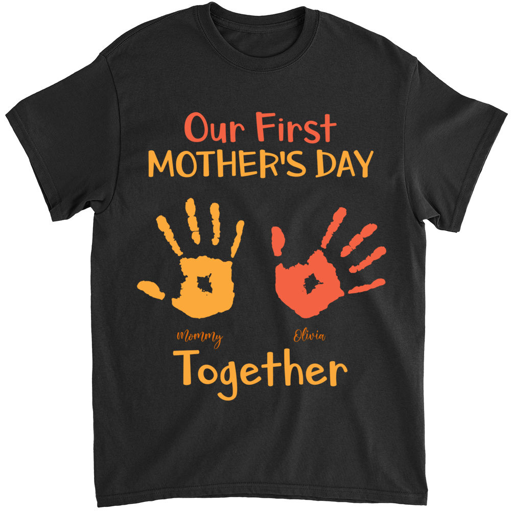 Mother's Day - Mother's Day Shirt - First Mother's Day Shirts