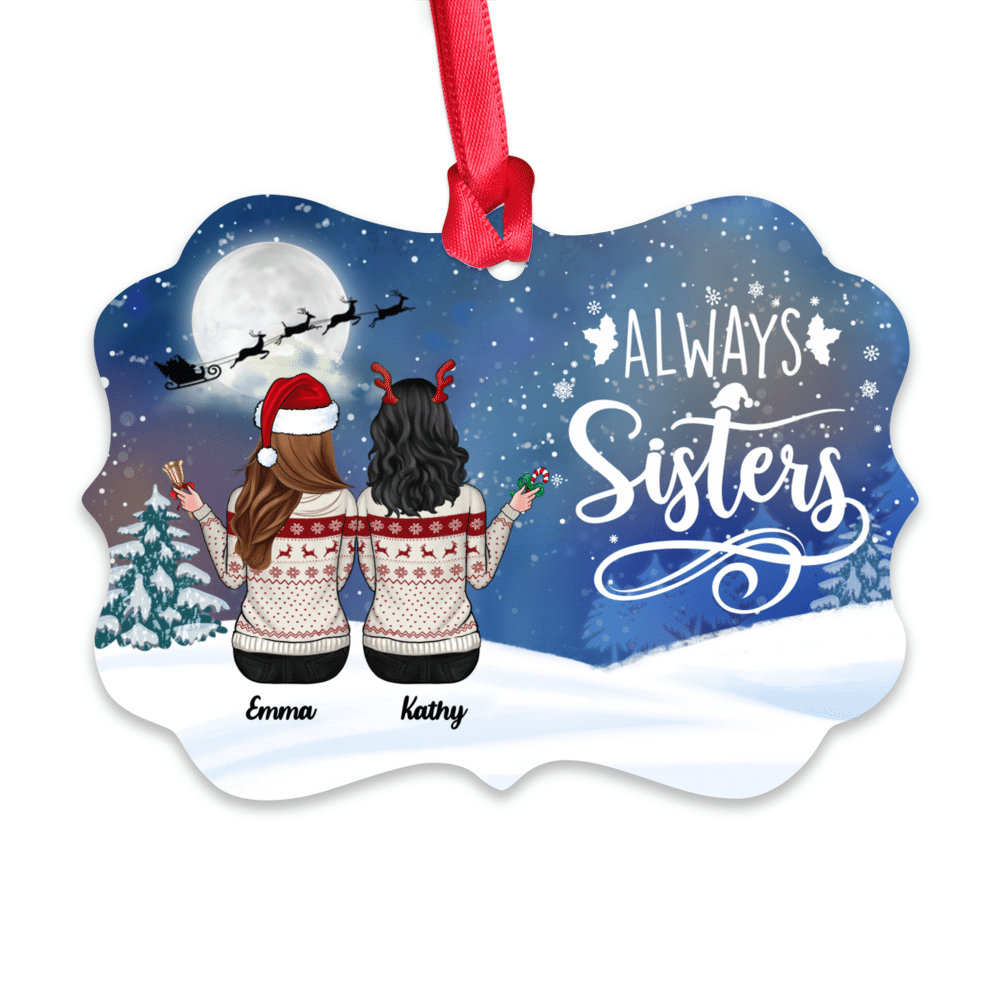 Up to 5 Girls  - Xmas Ornament - Always Sister - Personalized Ornament_1