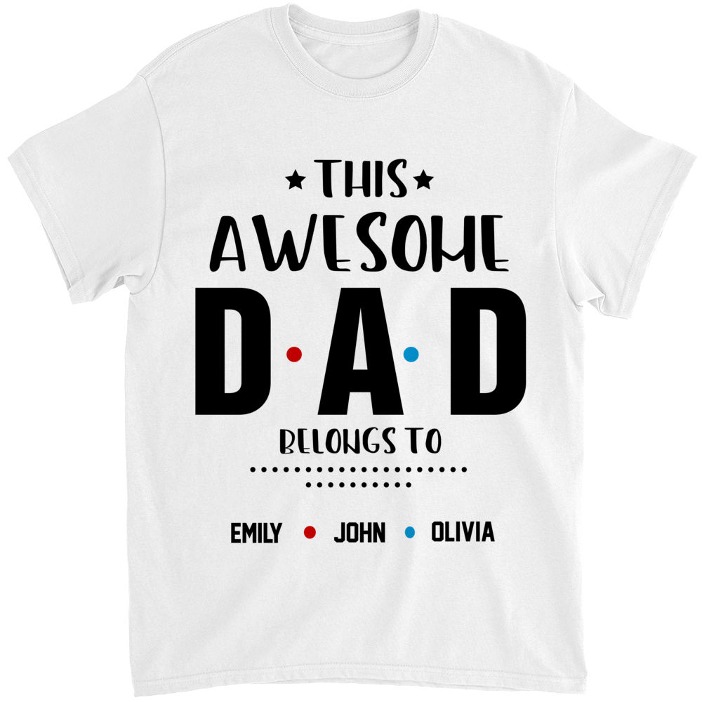 Father's Day - Father's Day Shirt - This Awesome Dad Shirt 29262_2