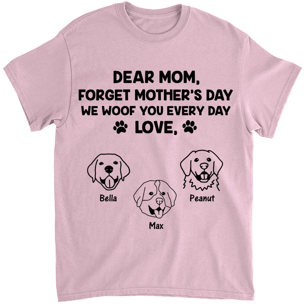 Happy Mother's Day to The World's Best Dog Mom! We Woof You - Gift for Mother's Day, Personalized T-Shirt, Hoodie, Basic Tee / S / Daisy - Pawfect