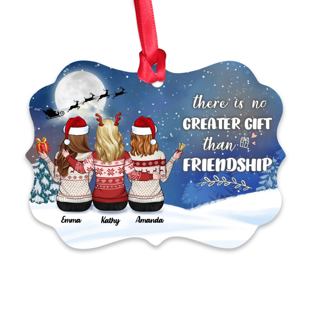 There's No Greater Gift Than Friendship - Personalized Aluminum Ornament -  Family Sitting