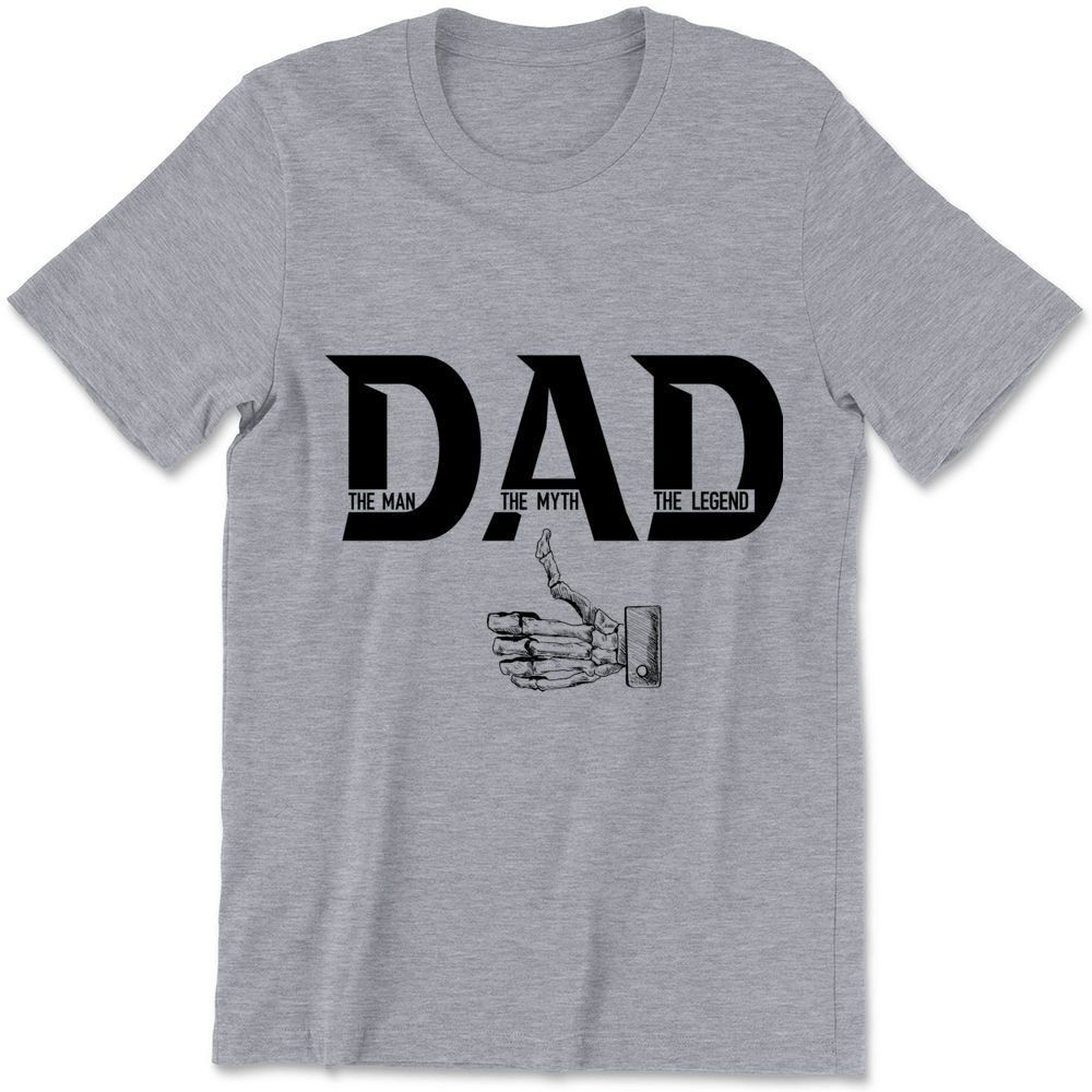 dad the man the myth the legend shirt