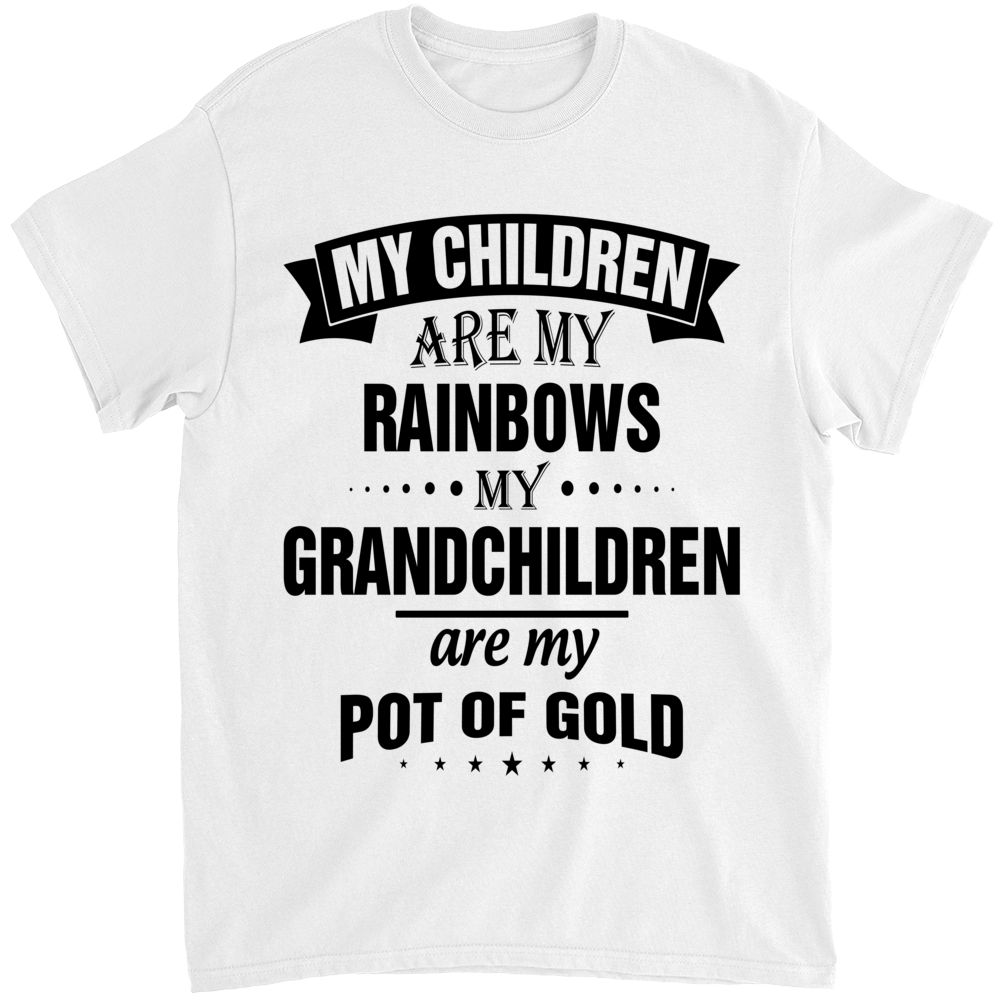 My Grandchildren Are My Rainbows My Grandchildren Are My T-Shirt My Grandchildren Are My Rainbows My Grandchildren Are My T-Shirt