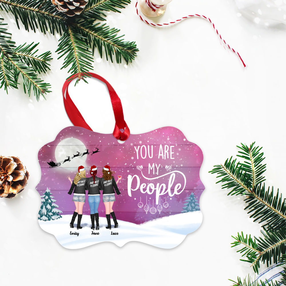 Personalized Ornament - Partner in Crime - You Are My People - Up to 5 Women (Ornament)_2