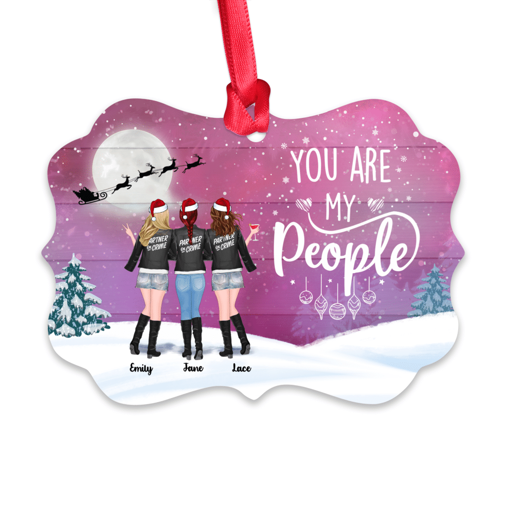 Personalized Ornament - Partner in Crime - You Are My People - Up to 5 Women (Ornament)_1