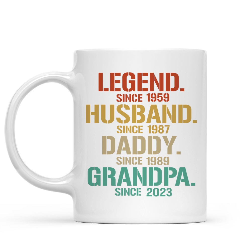 Father's day 2023 - Legend Husband Daddy Papa Customized Mug, Personnalized Legend Husband Dad Grandpa Mug, Personalized Gifts for Grandpa, for dad 31766