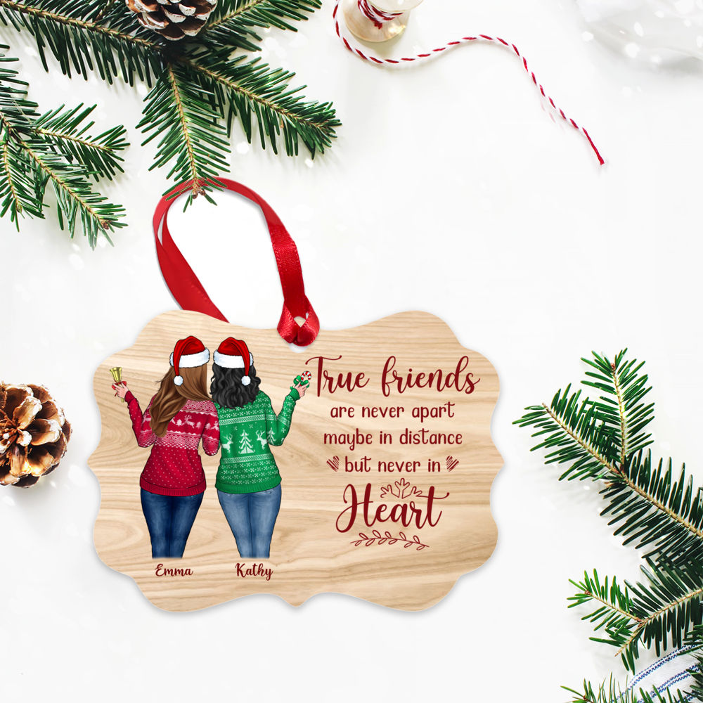 Personalized Ornament - Christmas Up to 5 Girl - True Friends Are Never Apart Maybe in Distance But Never in Heart - Personalized Aluminum Ornament_4