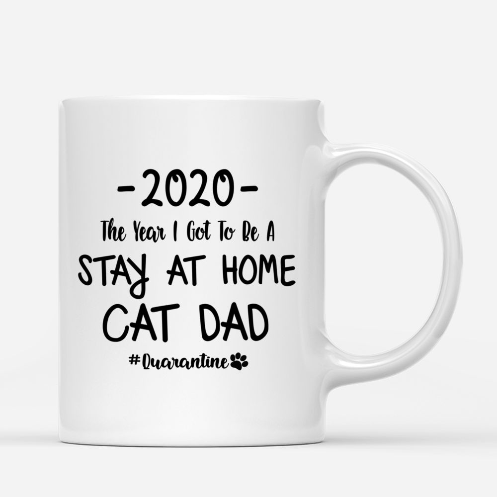 Man and Cats Personalized Mug - The Year I Got To Be A Stay At Home Cat Dad_2