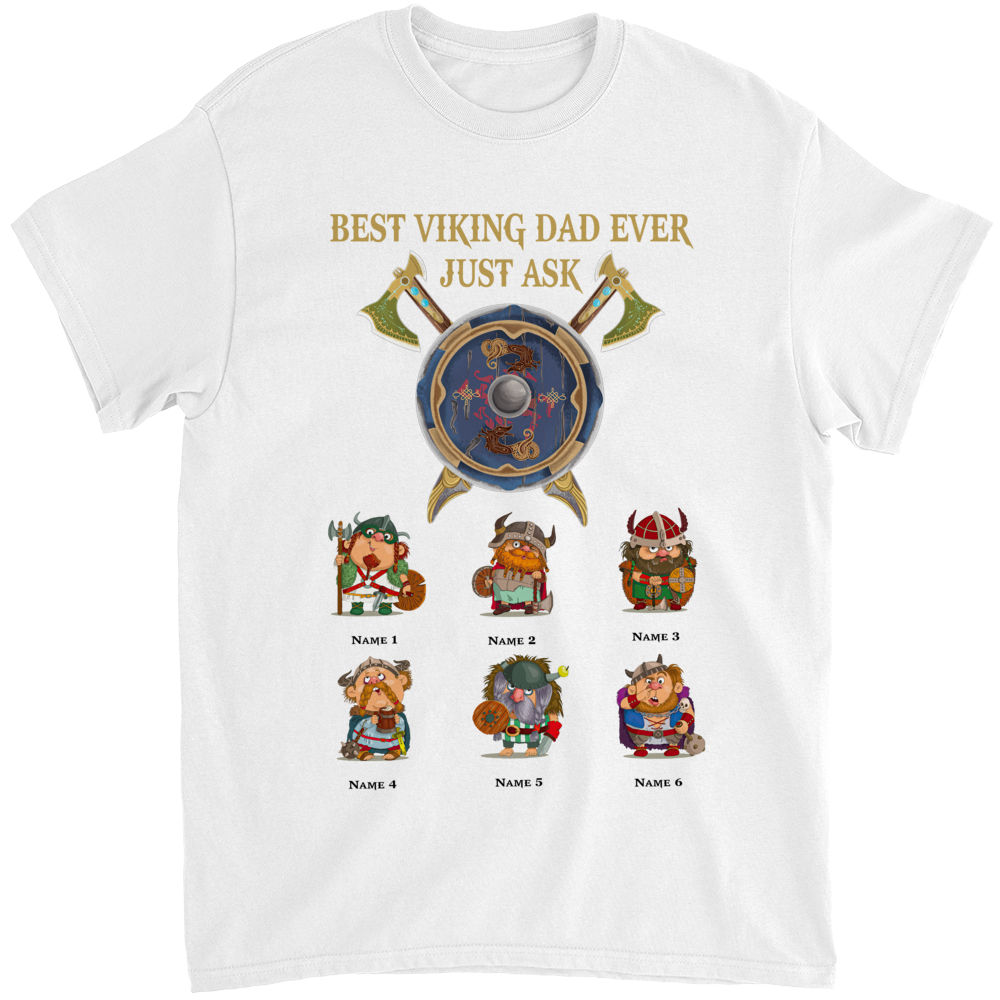 My Dad is a Viking what Does Your Father Do T-Shirt