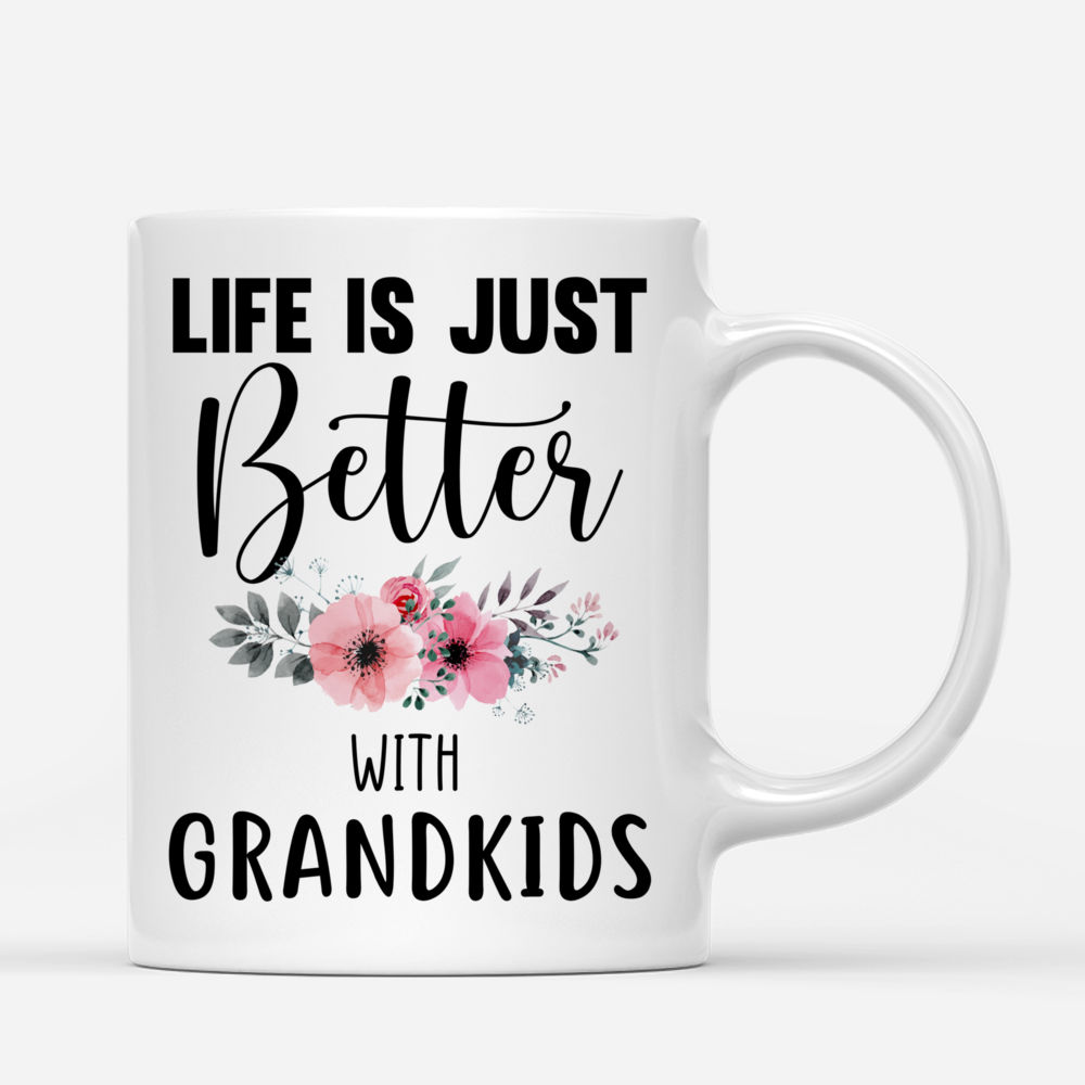 Personalized Family Mug - Life Is Just Better with Grandkids_2