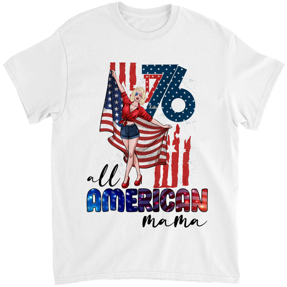 4th Of July American MAMA T-Shirt