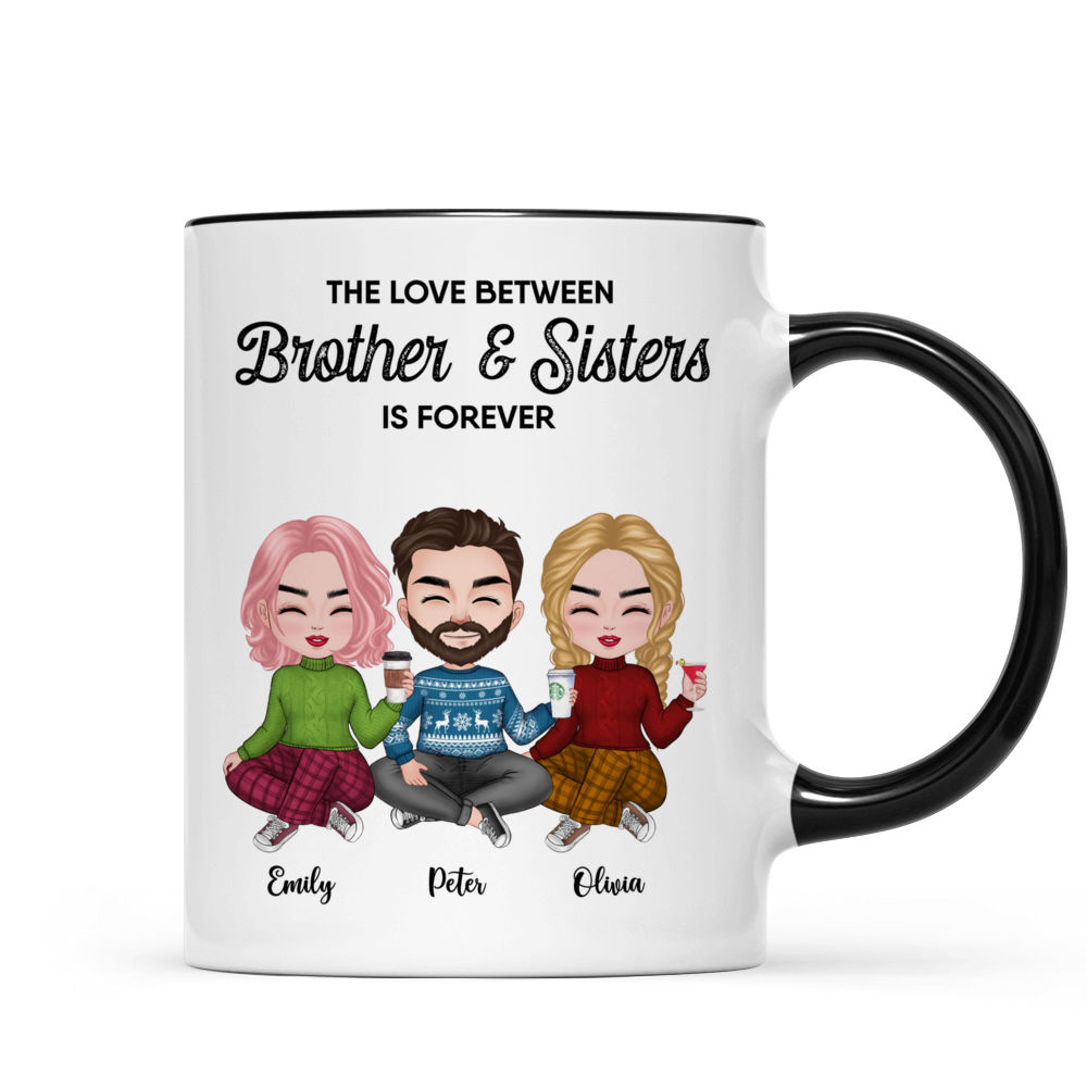 The Love Between Brothers And Sisters Is Forever - Personalized Mug (QA)