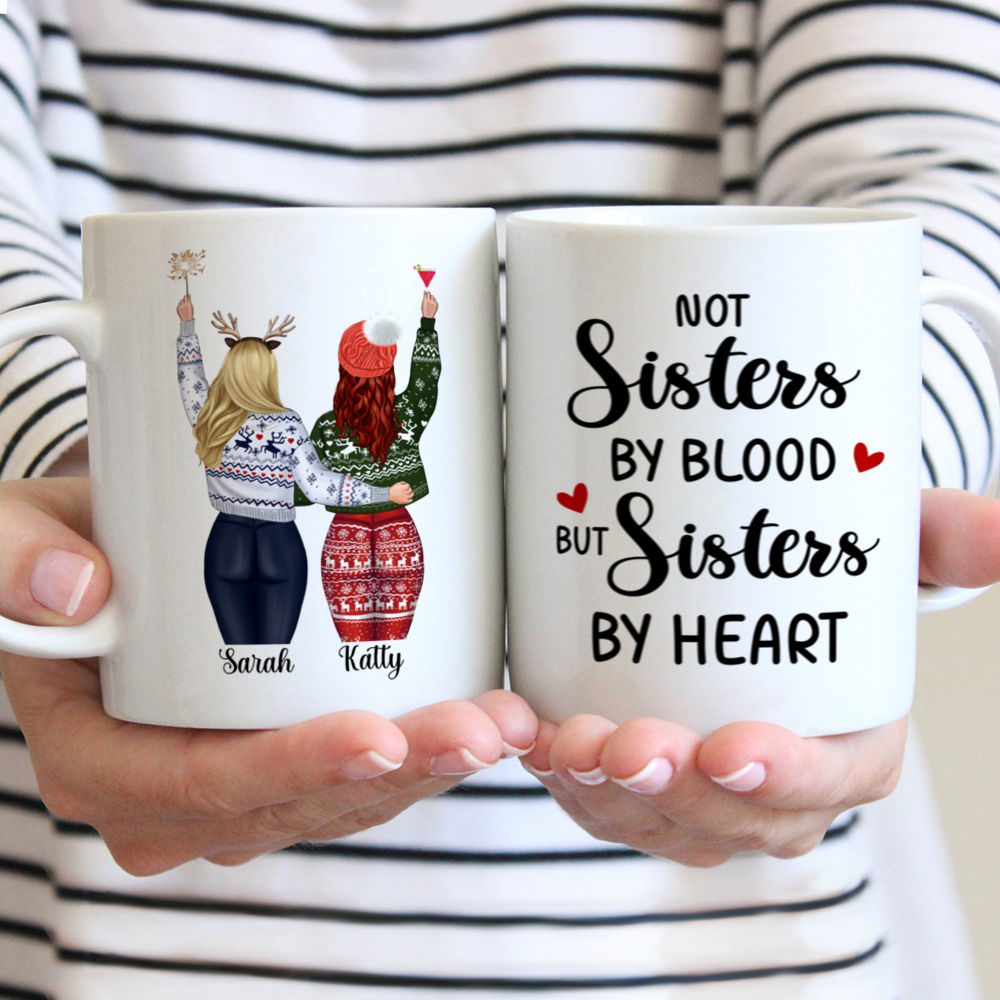 Up to 3 Women - Not sisters by blood but sisters by heart - Personalized Mug