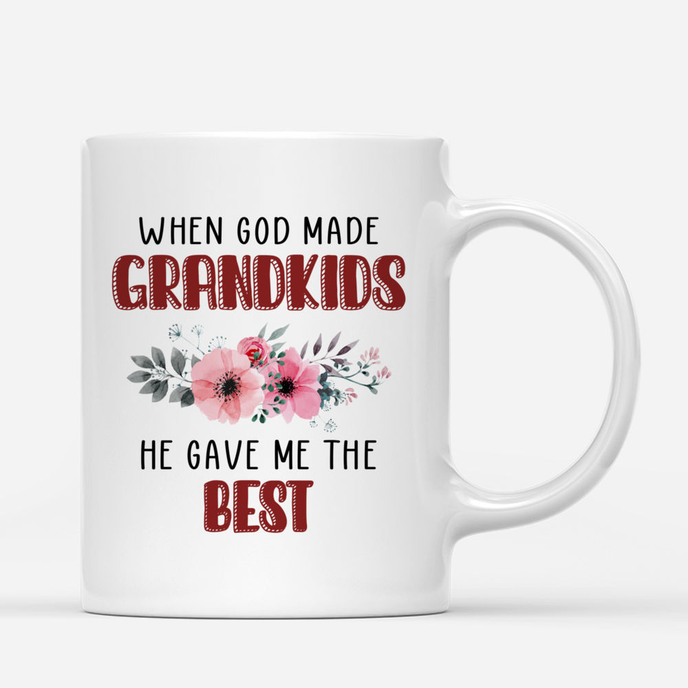 Personalized Mug - Up to 9 Kids - When God Made Grandkids He Gave Me The Best_2