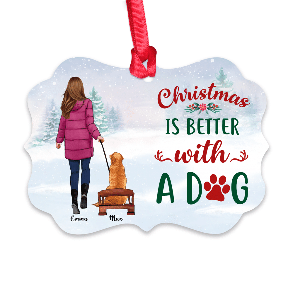 Personalized Ornament - Christmas Gifts - Dog Lover Gifts - Dog Mom/Dog Dad - Christmas is Better With A Dog - Personalized Ornament (Custom Ornament -Christmas Gifts For Women, Men)_1