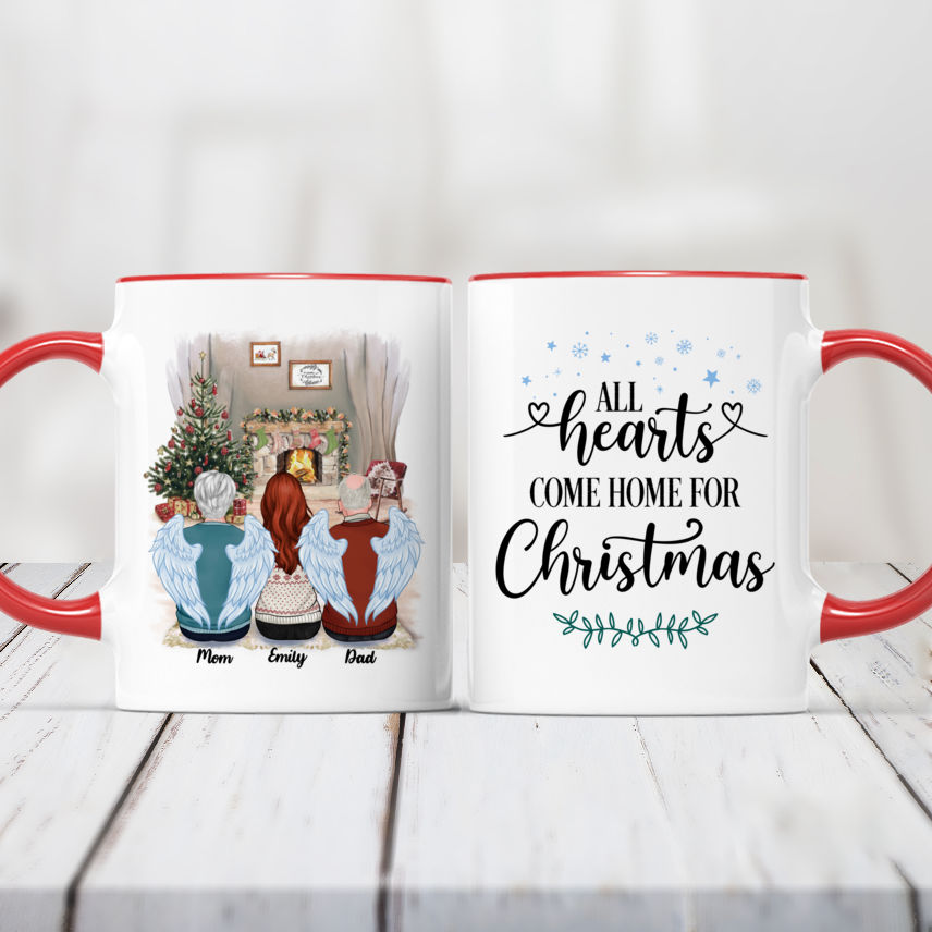 Personalized Mug - Christmas Memorial Mug - All Hearts Come Home For Christmas (For Dad/Mom/GrandPa/GrandMa)