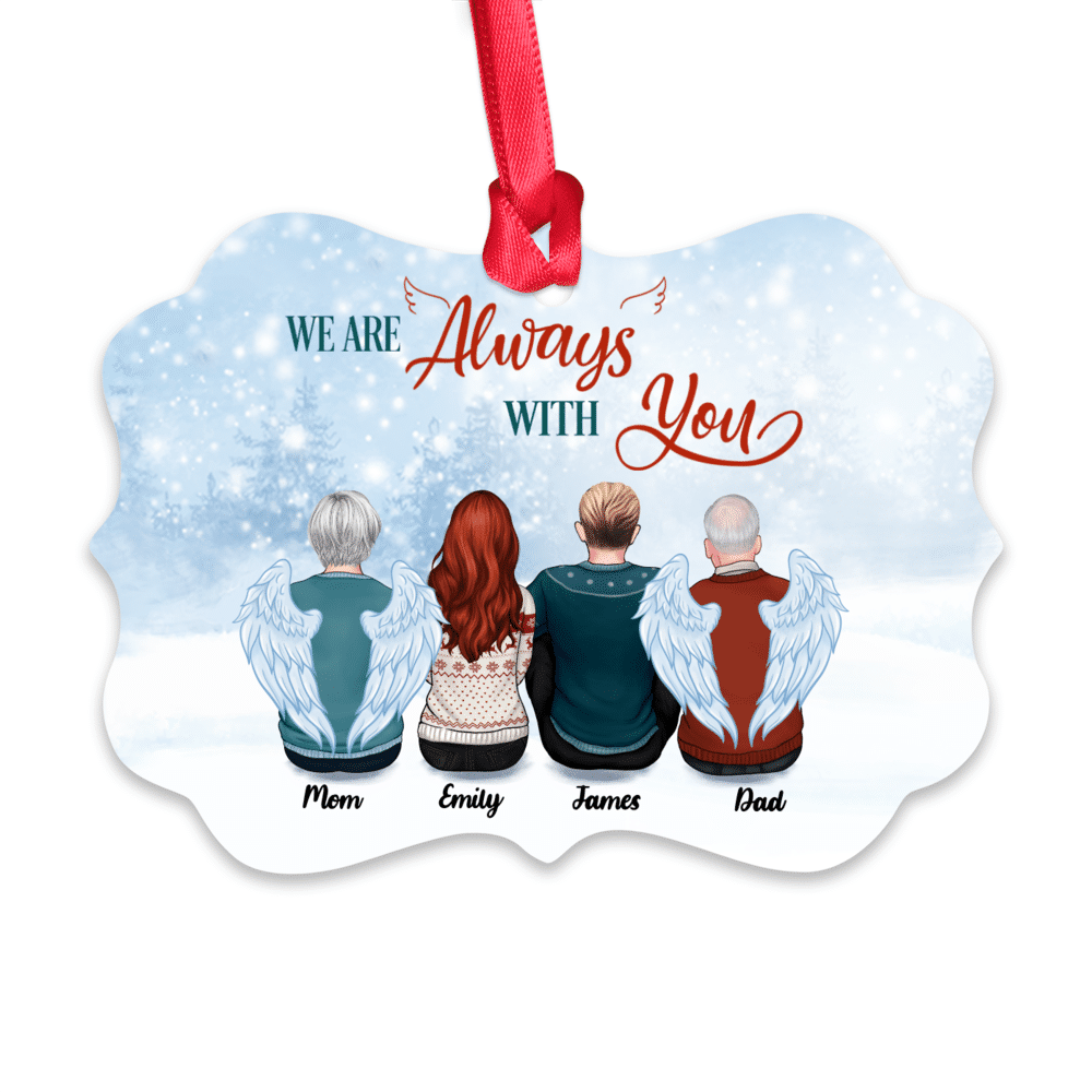 Personalized Ornament - Family Memorial Ornament - We Are Always With You (Up to 4 People)_1