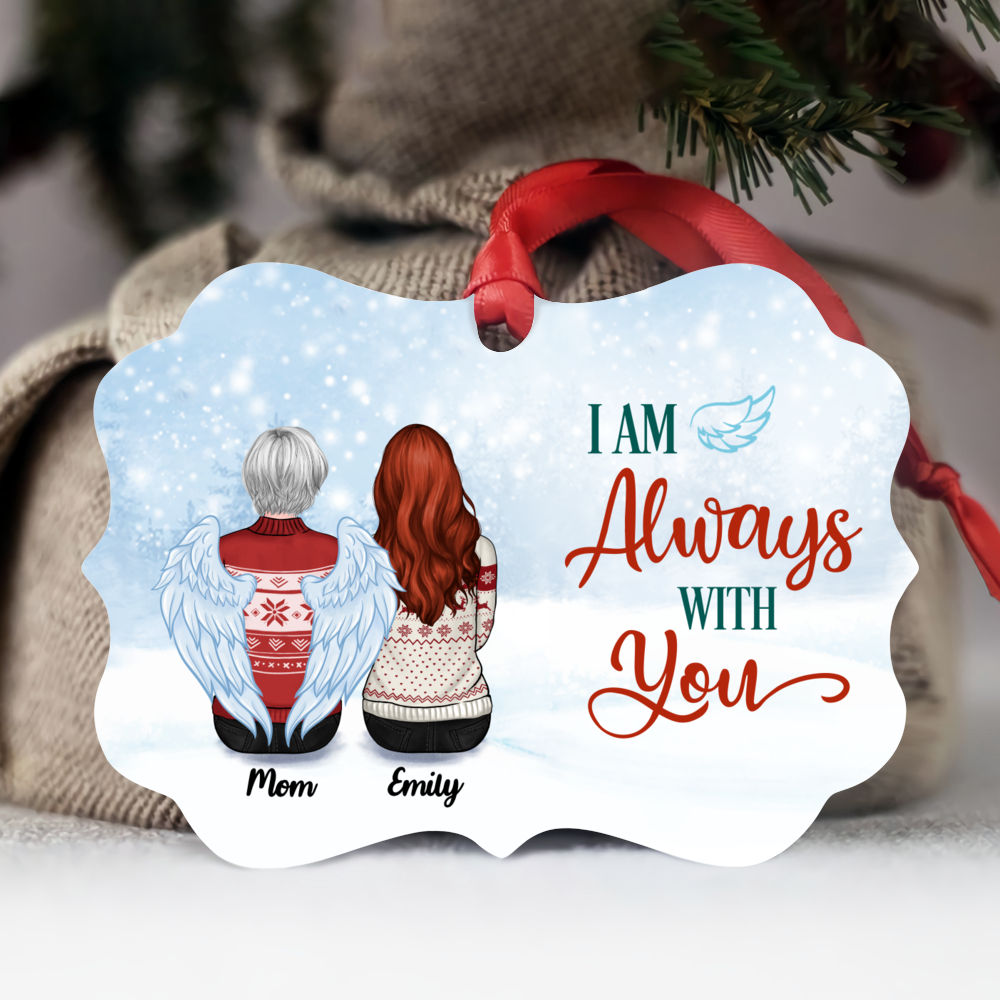 Personalized Ornament - Family Memorial Ornament - I Am Always With You (Up to 4 People)