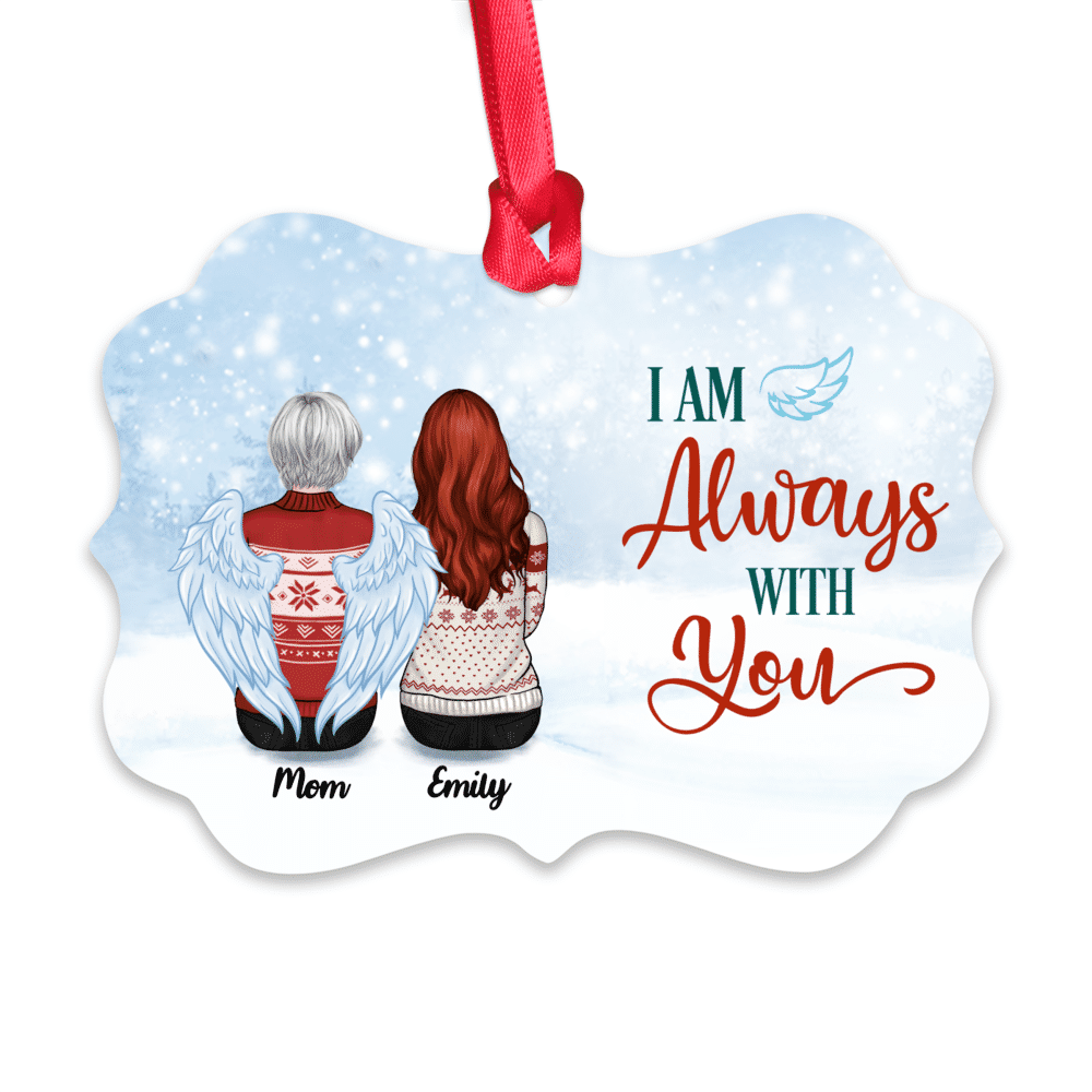 Personalized Ornament - Family Memorial Ornament - I Am Always With You (Up to 4 People)_1