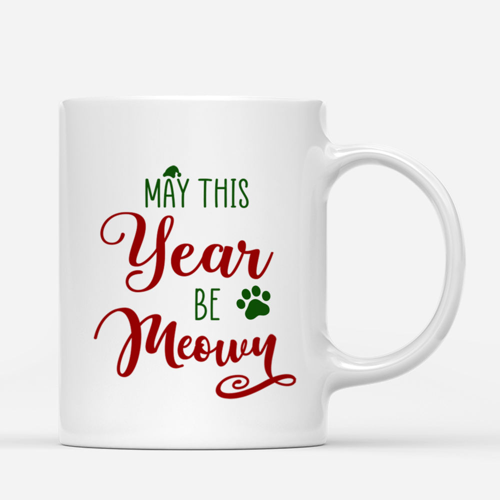 Personalized Mug - Cats Christmas - May This Year Be Meowy_2