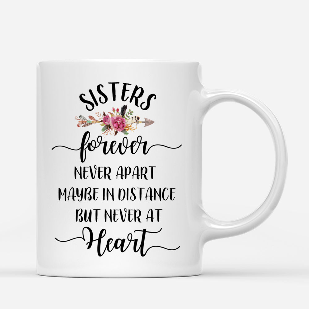 Personalized Mug - Boho Hippie Bohemian - Sisters Forever Never Apart Maybe In Distance But Never At Heart (S)_2
