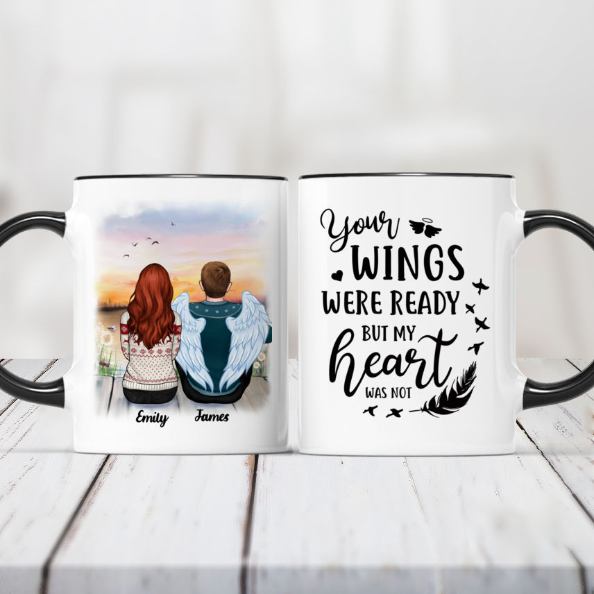 Memorial Personalized Mug - Your Wings Were Ready But My Heart Was Not