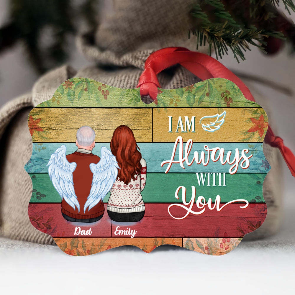 Personalized Ornament - Family Memorial Ornament - I Am Always With You (Up to 4 People - Colorful)
