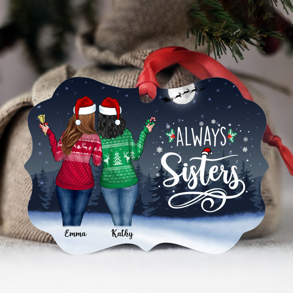 Christmas Night Up to 5 Girl - Always Sisters - Personalized Ornament