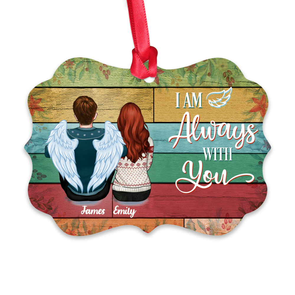 Colorful Ornament - I Am Always With You - Family Memorial Christmas Ornaments_1