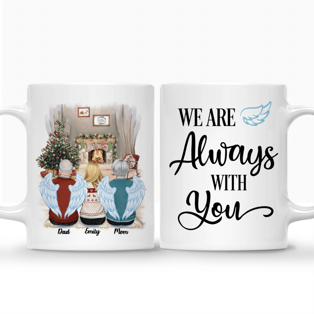 Personalized Mug - Christmas Memorial Mug - We Are Always With You_3