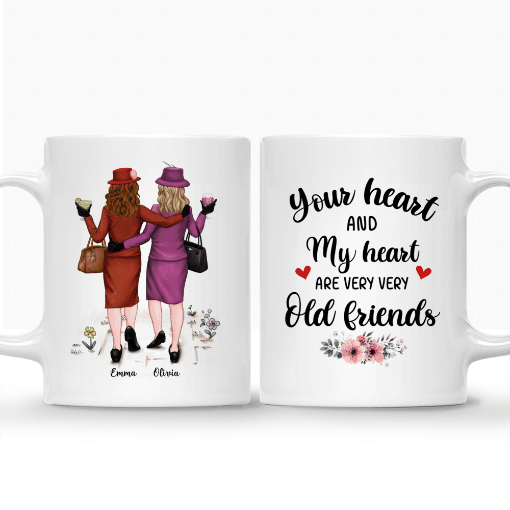 Personalized Mug - Best friends mug - Your heart and my heart are very, very old friends_3