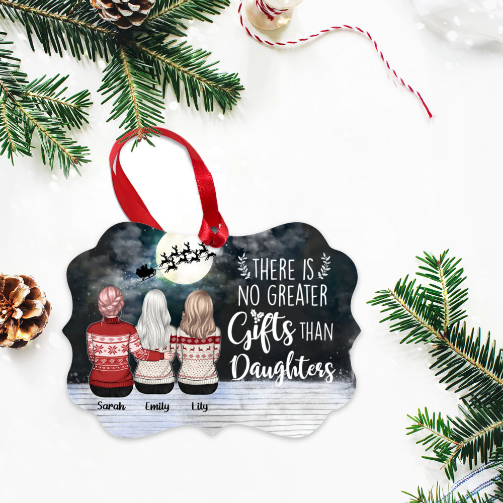 Personalized Ornament - Family Christmas - There is no greater gift than daughters (Ornament)_2