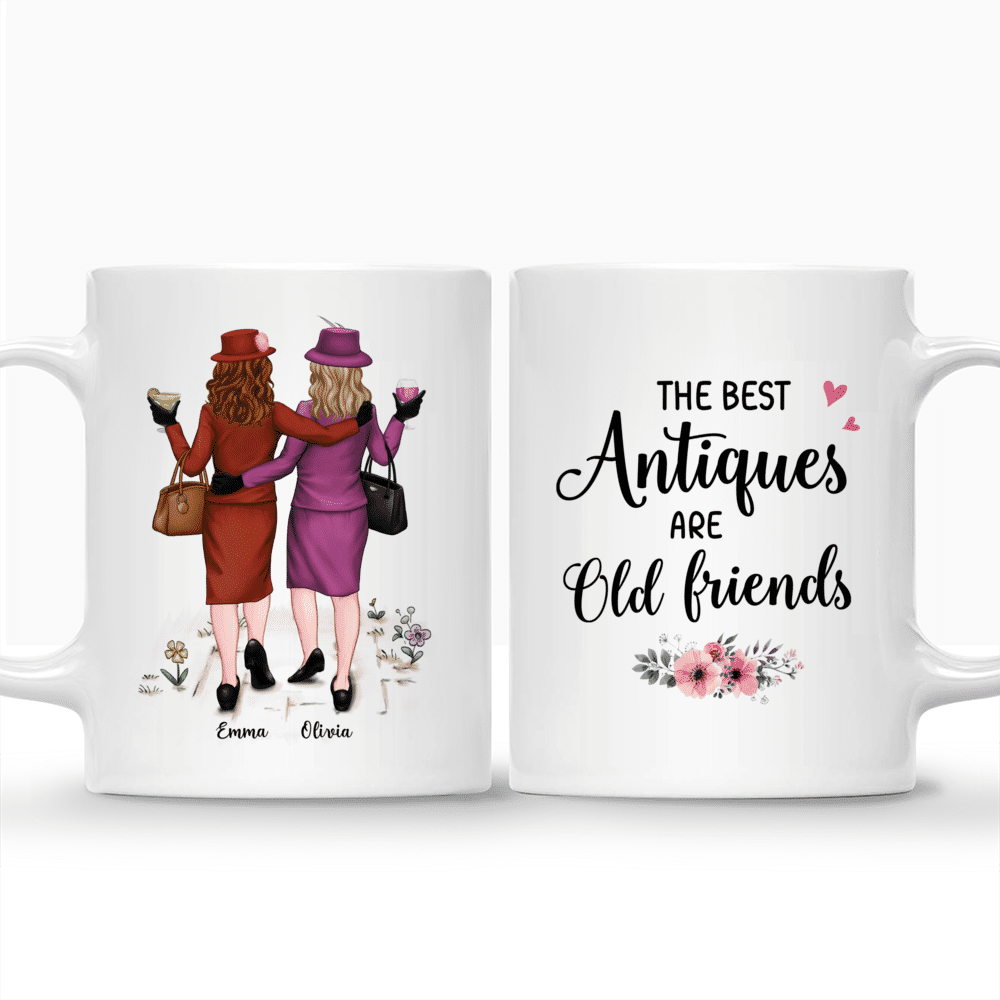 Personalized Mug - Best friends mug - The best antiques are old friends_3