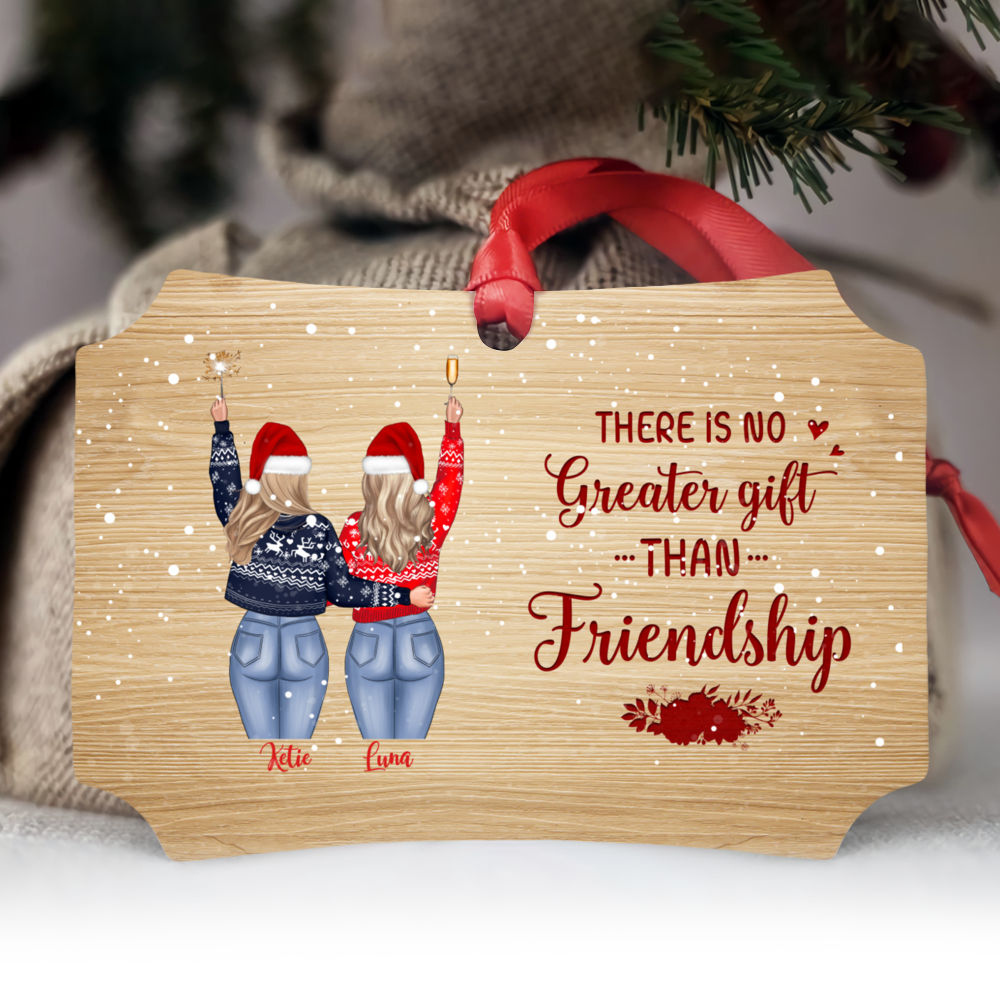 There's No Greater Gift Than Friendship - Personalized Aluminum Ornament -  Family Sitting