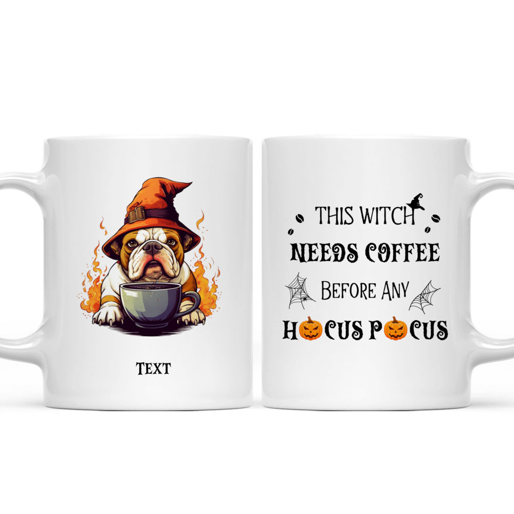 Personalized Mug - Halloween Dog Mug - Cute Bulldog Witch Drinking Coffee Halloween Dog_3