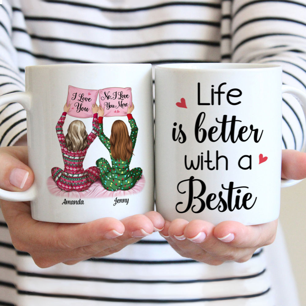 Personalized Mug - Pajama Girls - Life Is Better With A Bestie