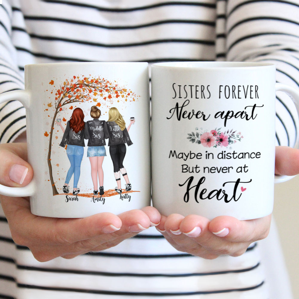 Personalized Mug - Up to 5 Girls - Sisters forever, never apart. Maybe in distance but never at heart - Autumn Tree