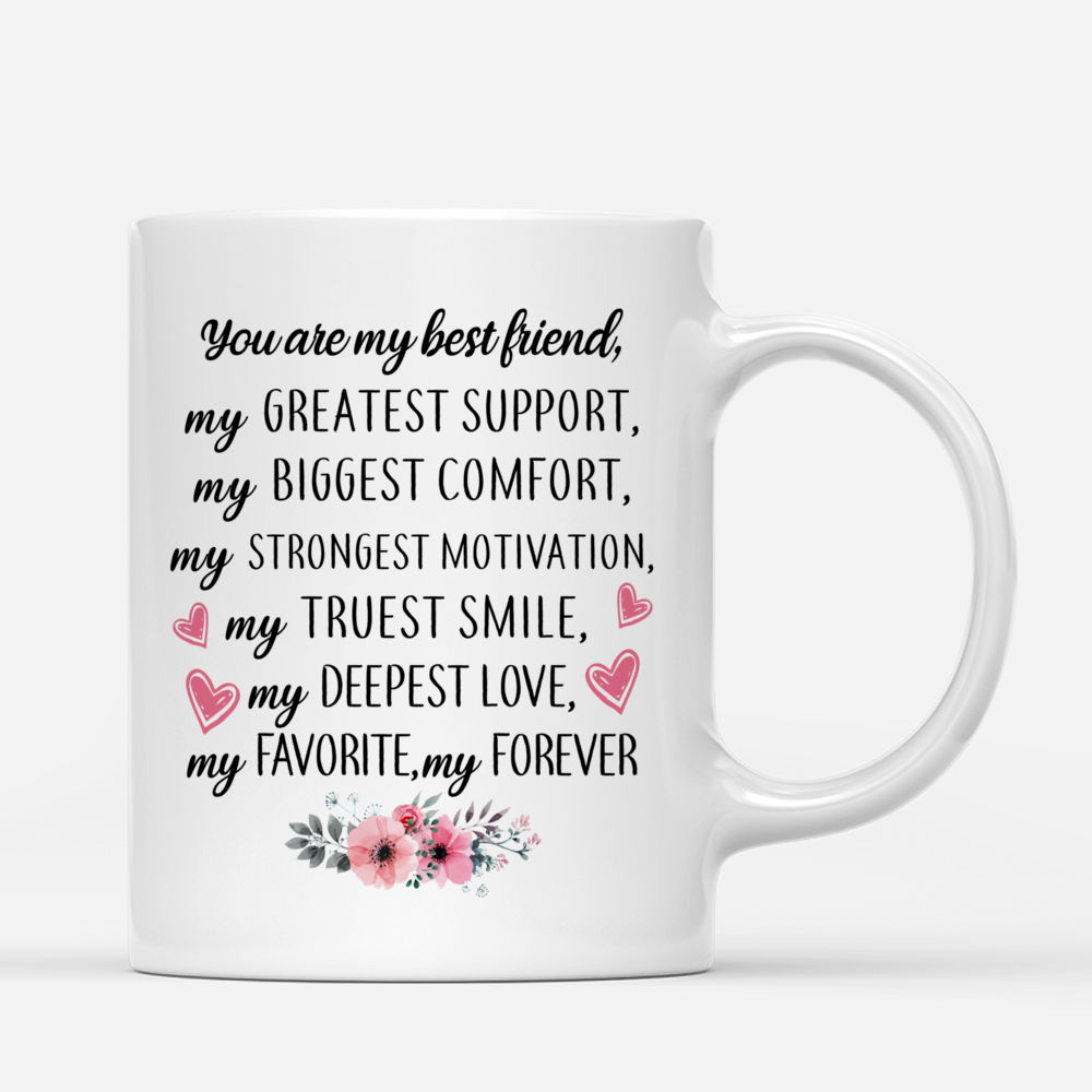 Personalized Mug - Couple Riding Bikes - You are my best friend, my greatest support, my biggest comfort.... Couple Gifts, Gifts For Her, Him_2