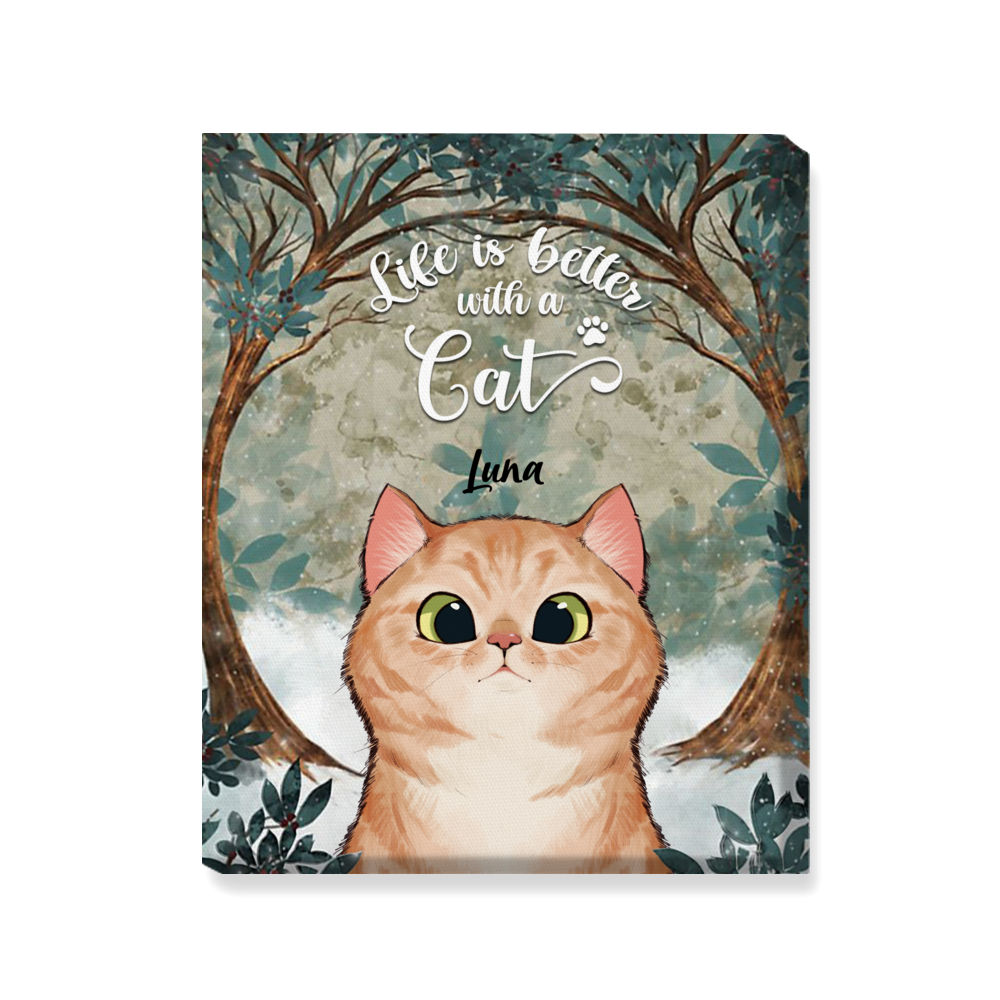 Cat Canvas - Cat Canvas - Life Is Better With A Cat