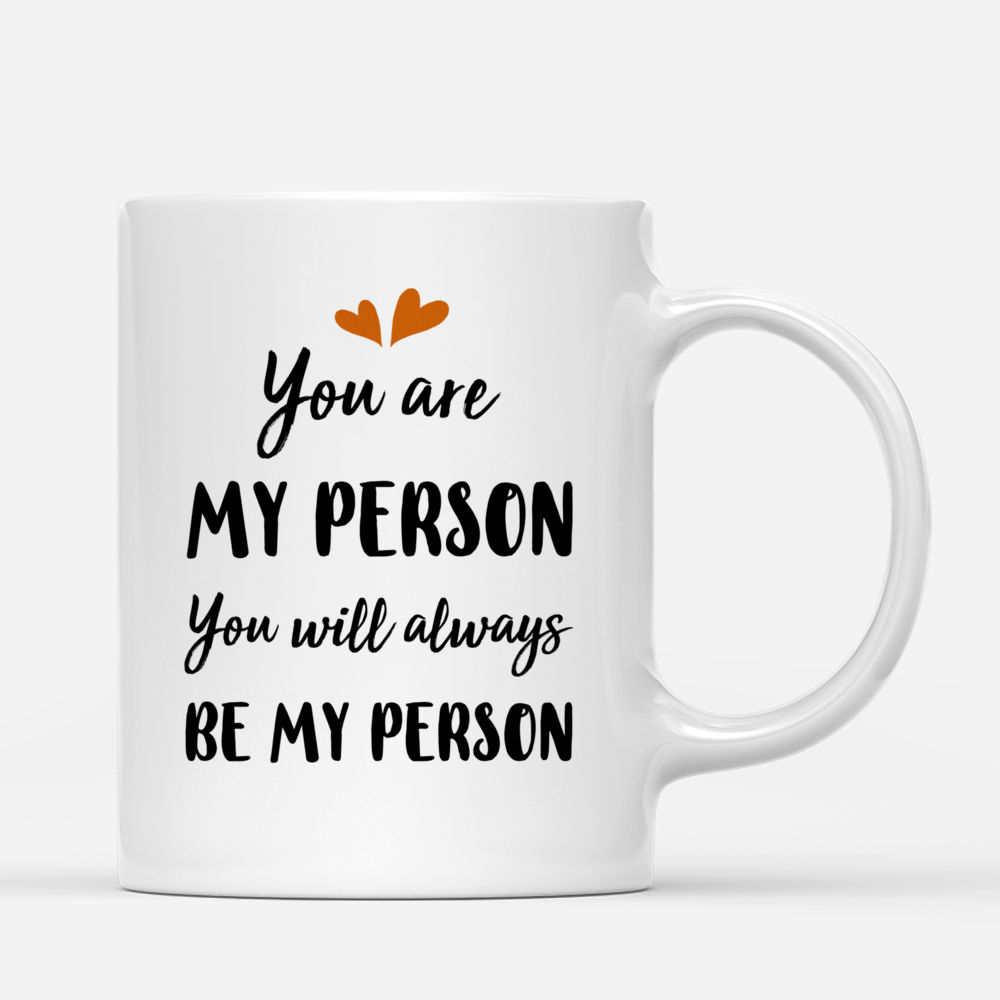 Personalized Mug - Couple Mug - Autumn - You Are My Person - Valentine's Day, Anniversary gifts, Couple Gifts, Gifts For Her, Him, Wife, Husband_2
