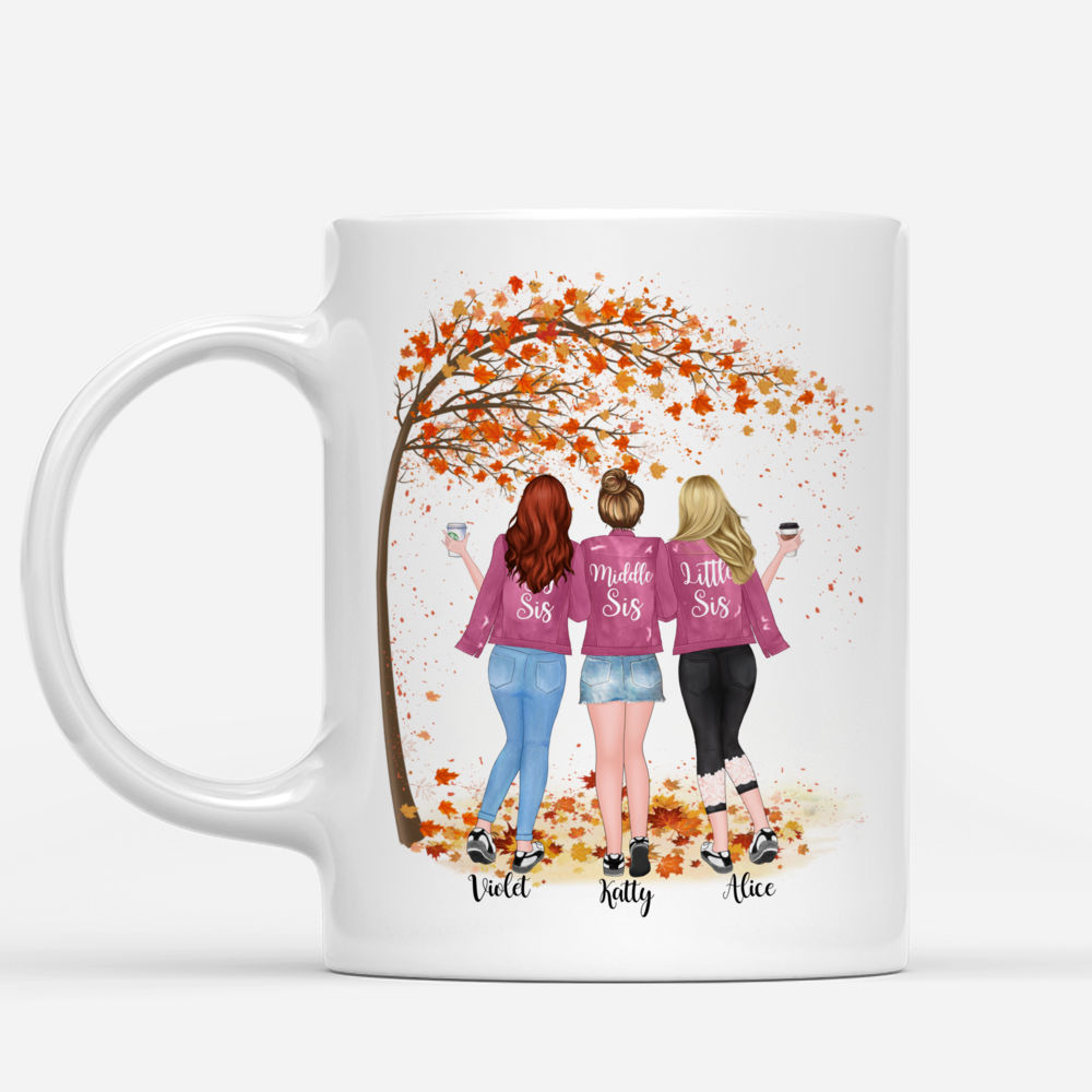 Personalized Mug - Up to 5 Sisters - Life is better with Sisters (Ver 1) - Autumn_1