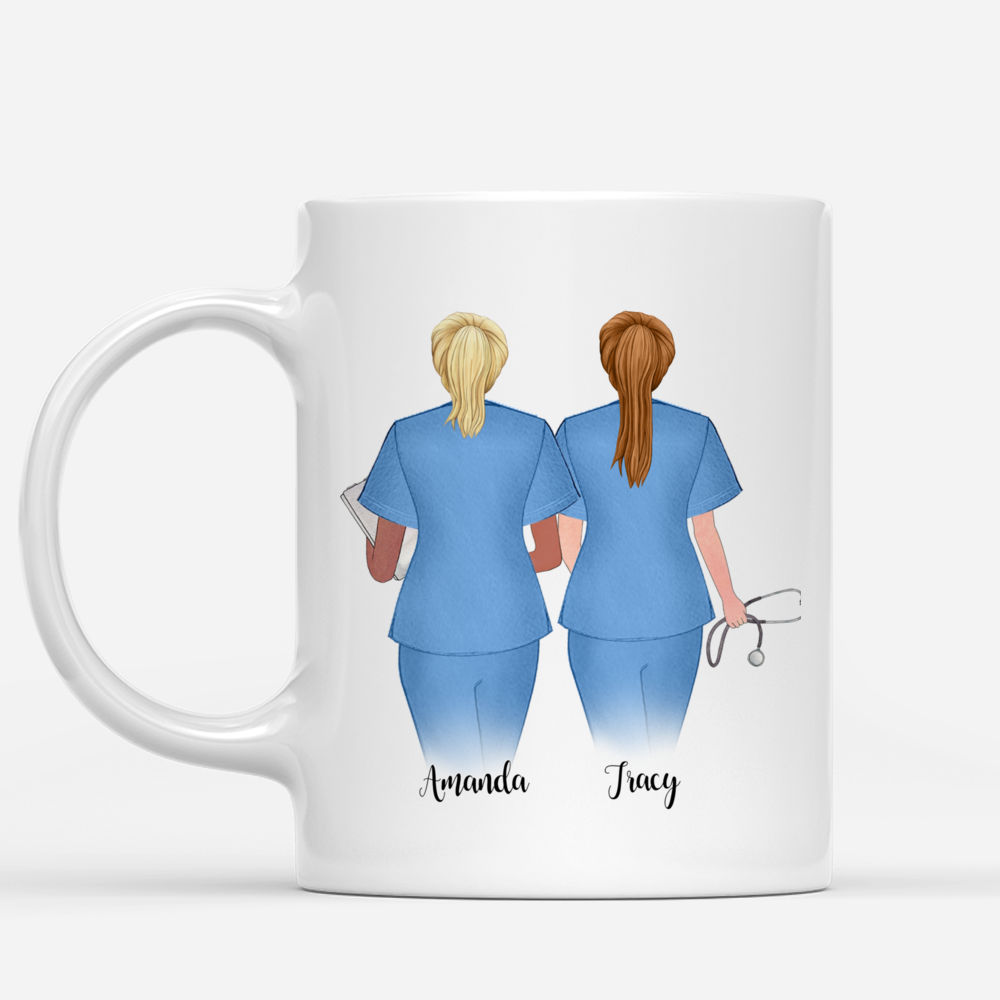 Topic - Personalized Mug - 2 Nurse Friends - You're My Person You'll Always Be My Person - Personalized Mug_1