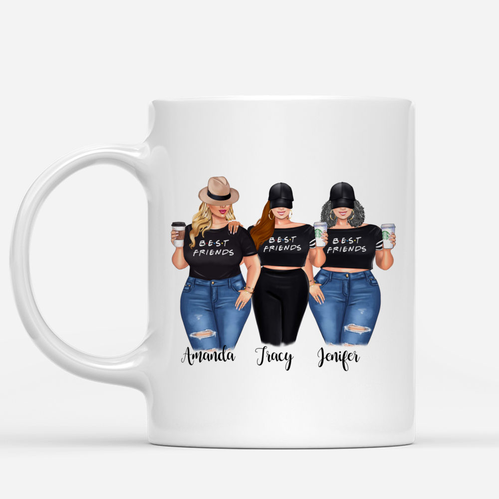 Topic - Personalized Mug - 2/3 Curvy Girls - Theres a point in every true friendship where friends stop being friends and become sisters - Personalized Mug_1