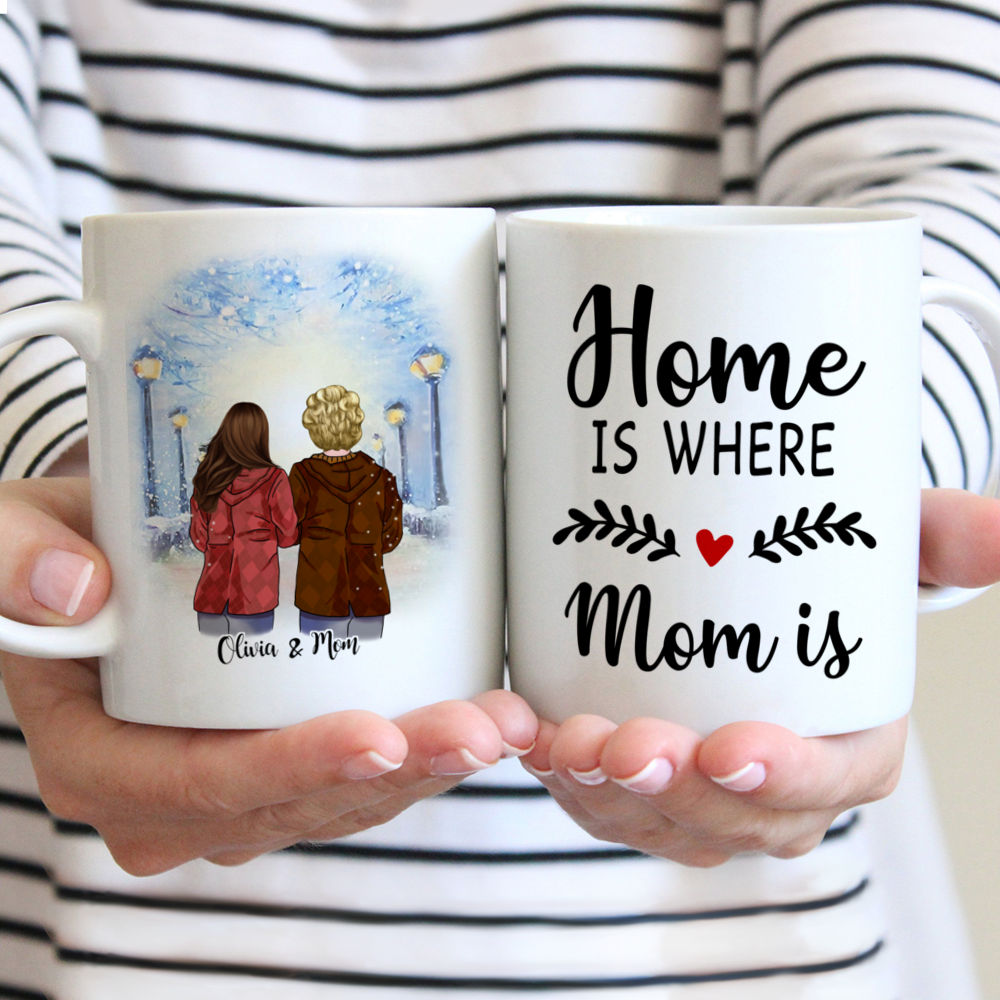 Personalized Mug - Topic - Personalized Mug - Mother and Daughter - Home is where mom is