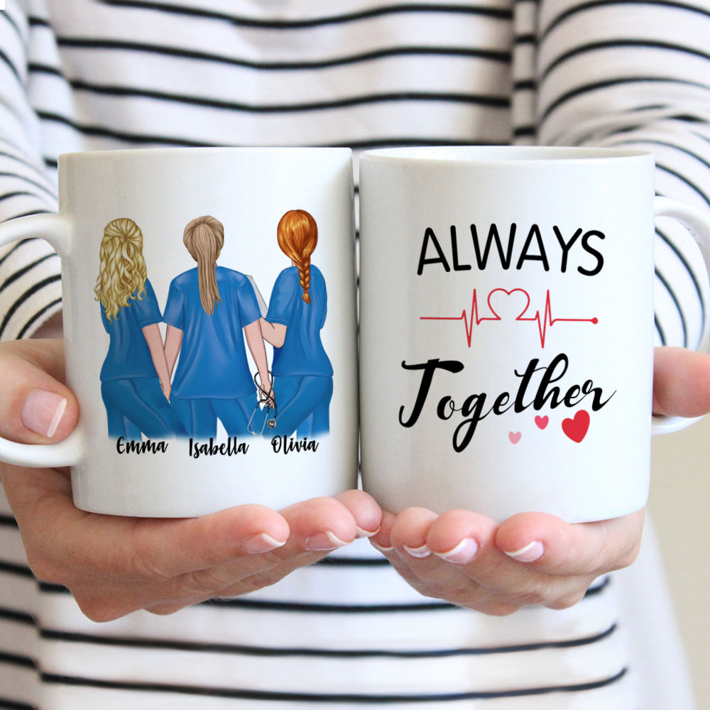 Topic - Personalized Mug - 3 Nurses - Always Together - Personalized Mug